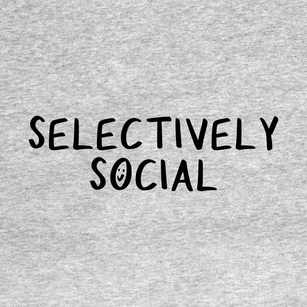 Selectively Social by Millennial On The Cusp Of X